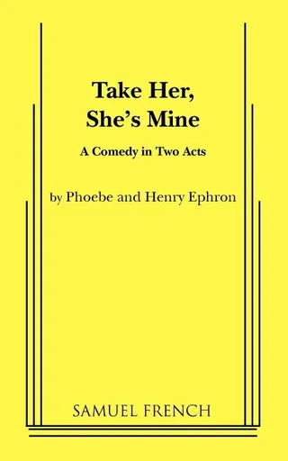 Take Her, She's Mine