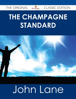 The Champagne Standard