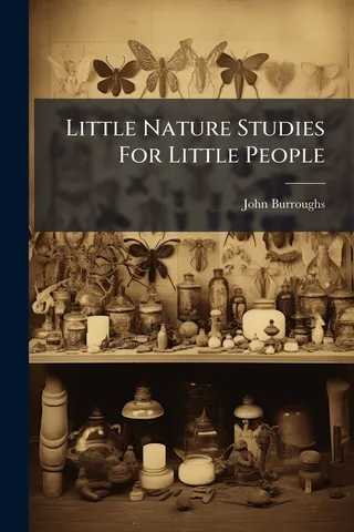 Little Nature Studies For Little People