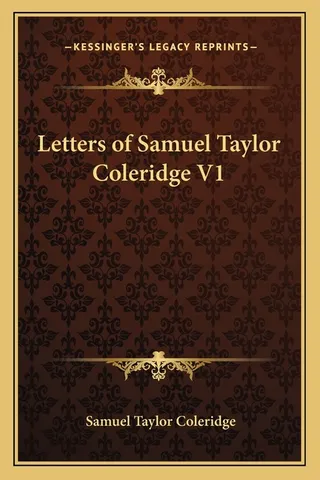 Letters of Samuel Taylor Coleridge