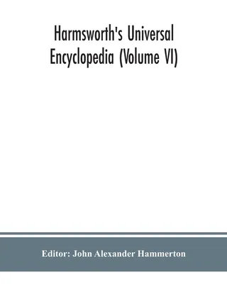 Harmsworth's Universal Encyclopedia