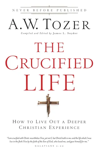 The Crucified Life