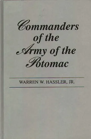 Commanders of the Army of the Potomac.
