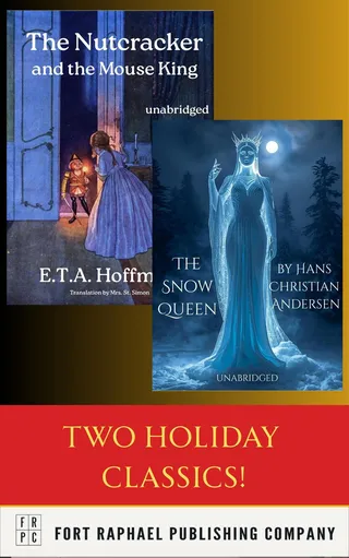 Nutcracker and the Mouse King and The Snow Queen