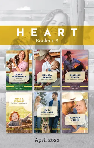 Heart Box Set April 2022/More Than a Temporary Family/Heir to the Ranch/An Unexpected Cowboy/The Mayor's Baby Surprise/Their Together Prom