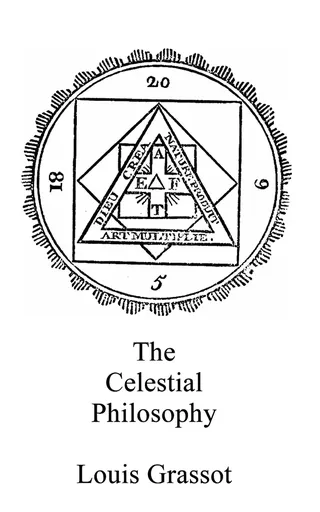 The Celestial Philosophy