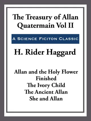 The Treasury of Allan Quatermain
