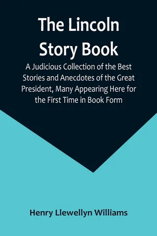The Lincoln Story Book