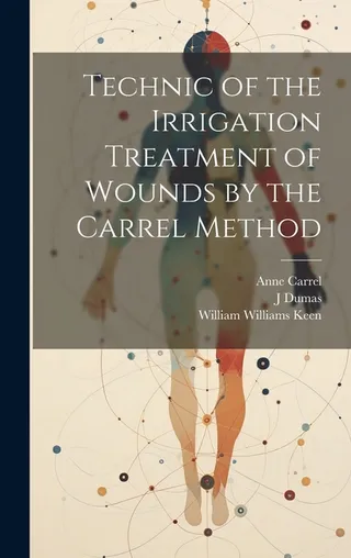 Technic of the Irrigation Treatment of Wounds