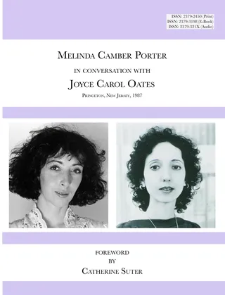 Melinda Camber Porter In Conversation with Joyce Carol Oates