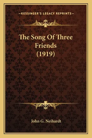 The Song Of Three Friends