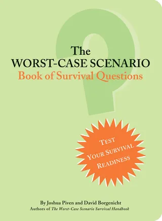Worst-Case Scenario Book of Survival Questions