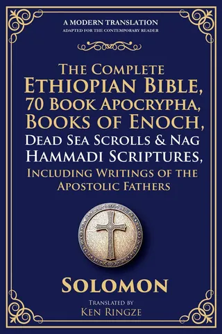 Complete Ethiopian Bible, 88+ Book Apocrypha, Books of Enoch (1-3), Dead Sea Scrolls & Nag Hammadi Scriptures