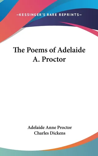 The Poems of Adelaide A. Proctor