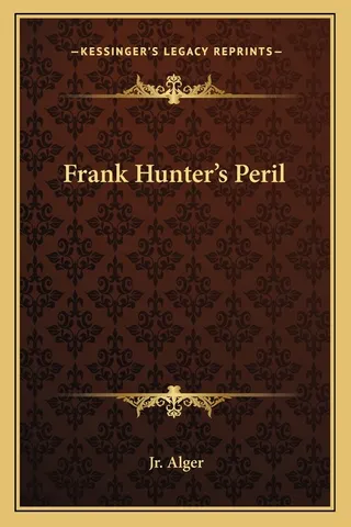 Frank Hunter's Peril