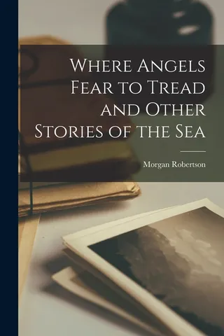 Where Angels Fear to Tread