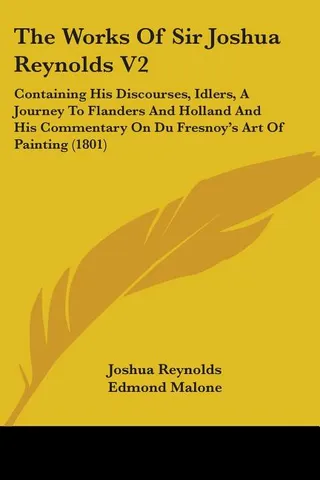The Works Of Sir Joshua Reynolds