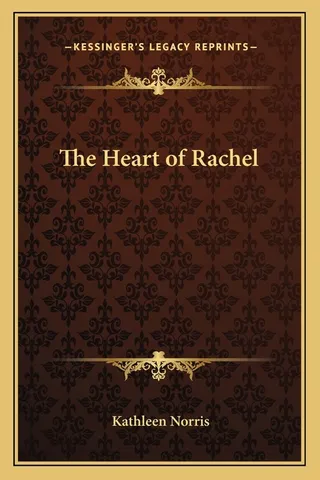 The Heart of Rachel