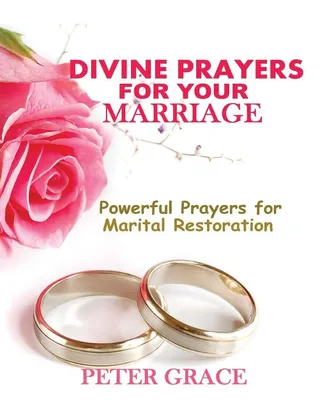 Divine Prayers for my Marriage