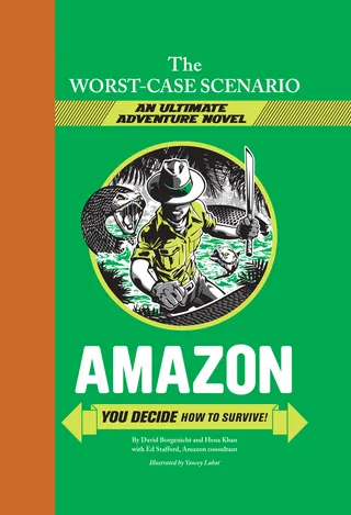 The Worst-Case Scenario Ultimate Adventure Novel