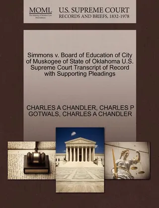 Simmons V. Board of Education of City of Muskogee of State of Oklahoma