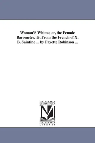Woman's Whims; or, the Female Barometer
