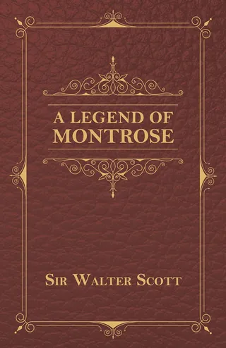 A Legend of Montrose