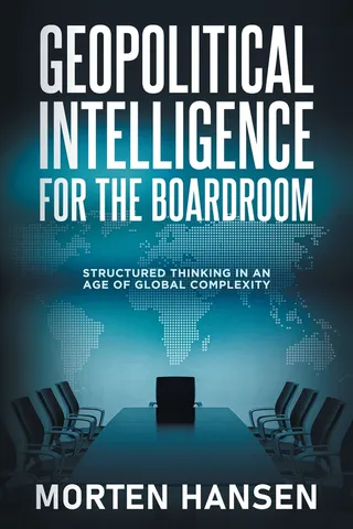 Geopolitical Intelligence for the Boardroom