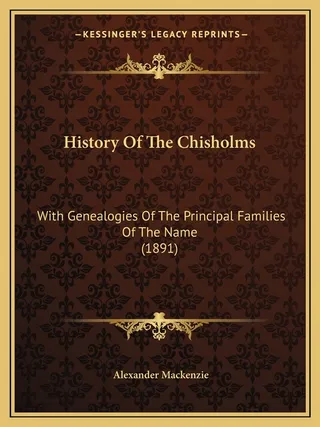History Of The Chisholms