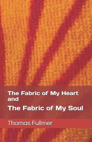 The Fabric of My Heart