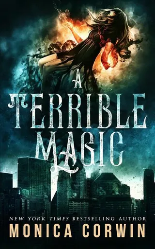 A Terrible Magic