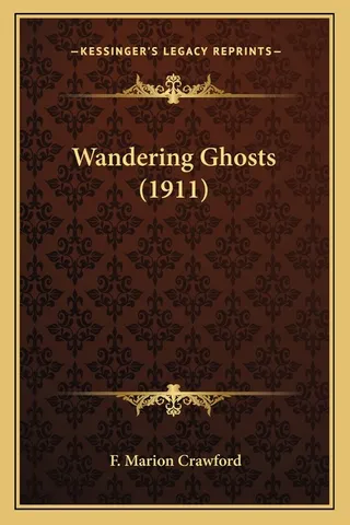 Wandering Ghosts 1911