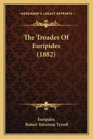 The Troades of Euripides