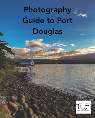 Photography Guide to Port Douglas