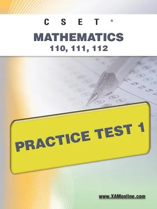 Cset Mathematics 110 111 112 Practice Test 1