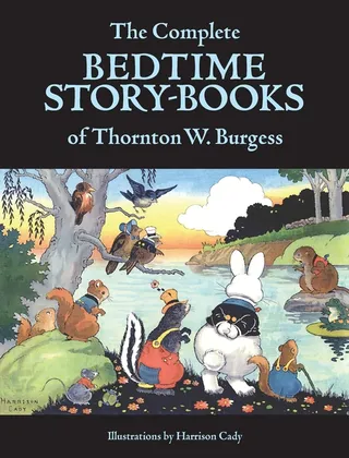 The Bedtime Story Books of Thornton W. Burgess