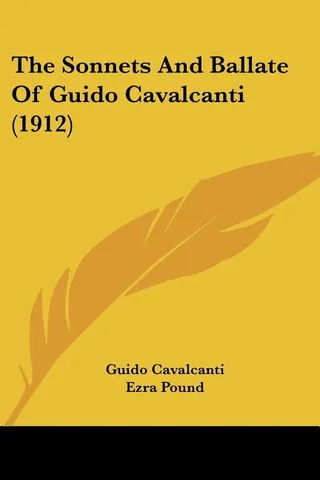 The Sonnets And Ballate Of Guido Cavalcanti 1912