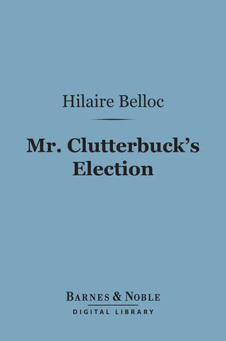 Mr. Clutterbuck's Election