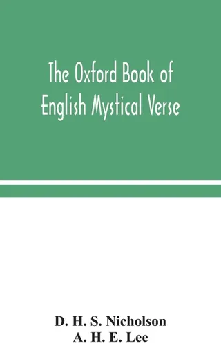 The Oxford Book Of English Mystical Verse