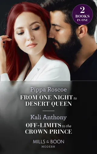 From One Night to Desert Queen / Off-Limits to the Crown Prince