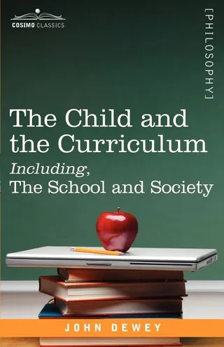 The Child and the Curriculum