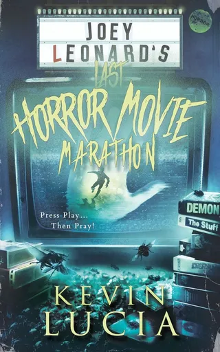 Joey Leonard's Last Horror Marathon
