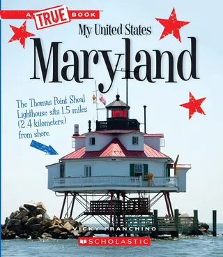 Maryland a True Book