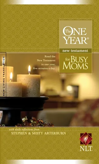 One Year New Testament for Busy Moms NLT