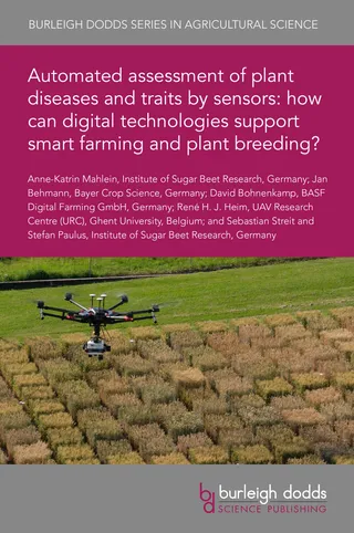 Advances in Plant Phenotyping for More Sustainable Crop Production