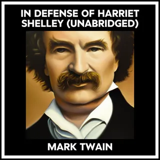 In Defense of Harriet Shelley