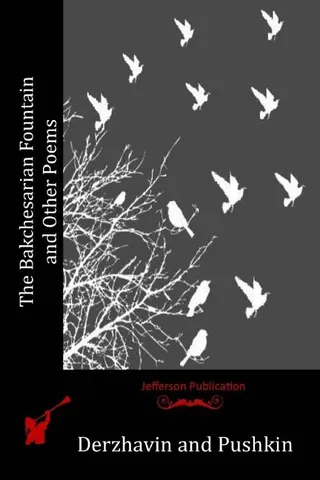 The Bakchesarian Fountain and Other Poems