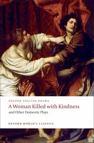 A Woman Killed with Kindness