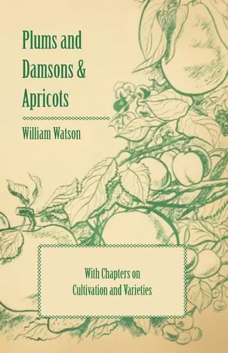 Plums and Damsons & Apricots