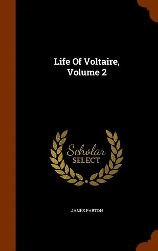 Life Of Voltaire